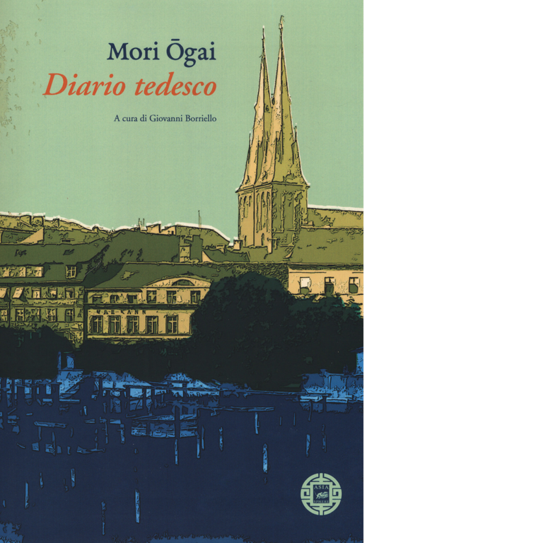 Diario tedesco di Ogai Mori, 2019, Atmosphere Libri