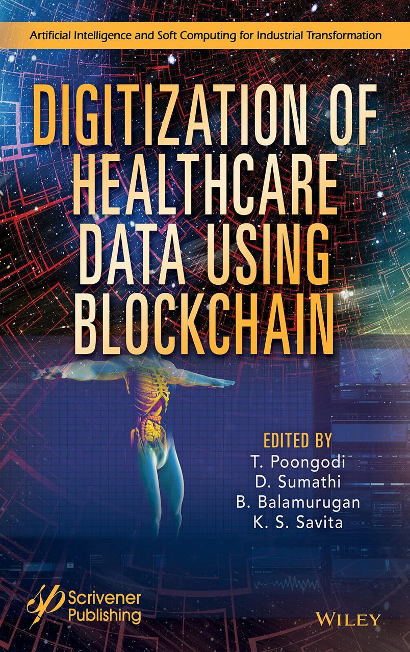Digitization of Healthcare Data Using Blockchain - John Wiley & …