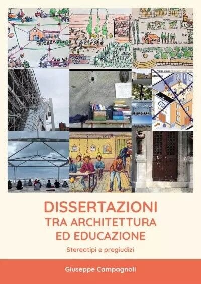 Dissertazioni tra architettura ed educazione. Stereotipi e pregiudizi di Giuse