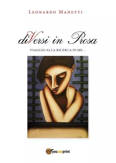 DiVersi in prosa di Leonardo Manetti, 2023, Youcanprint
