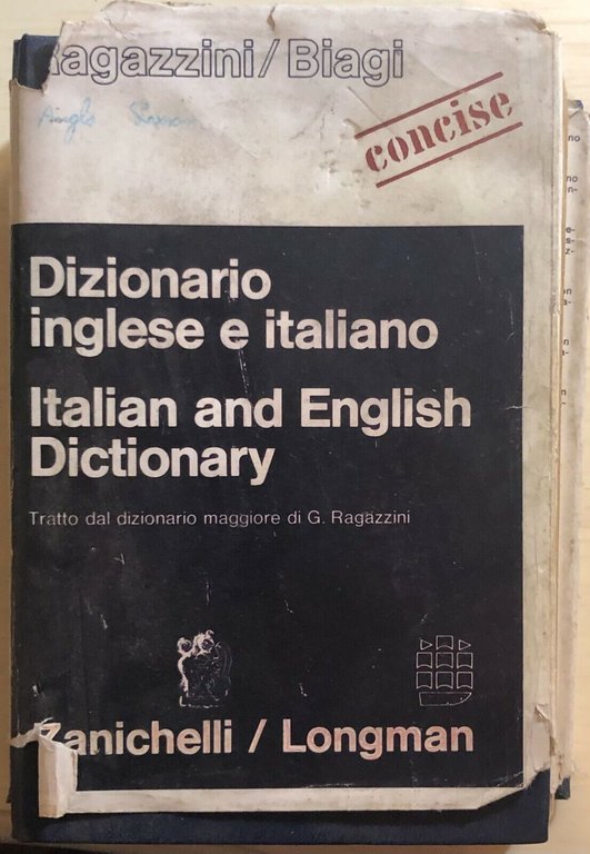 Dizionario inglese e italiano di Ragazzini/Biagi, 1972, Zanichelli/longman