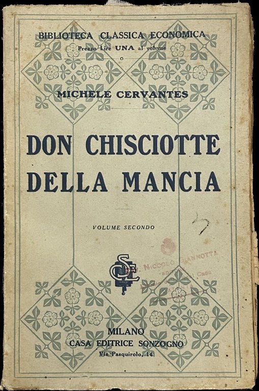 Don Chisciotte della Mancia Vol. II di Michele Cervantes, 1900, Casa Musicale
