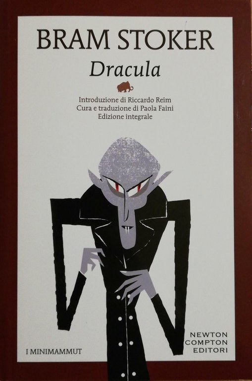 Dracula di Bram Stoker, 2019, Newton Compton Editori -D