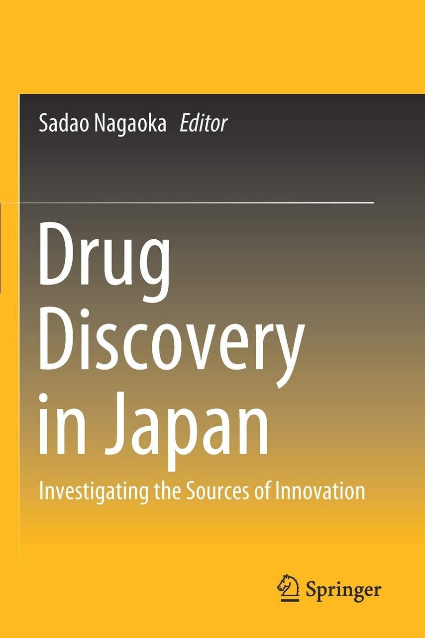 Drug Discovery in Japan - Sadao Nagaoka - Springer, 2020