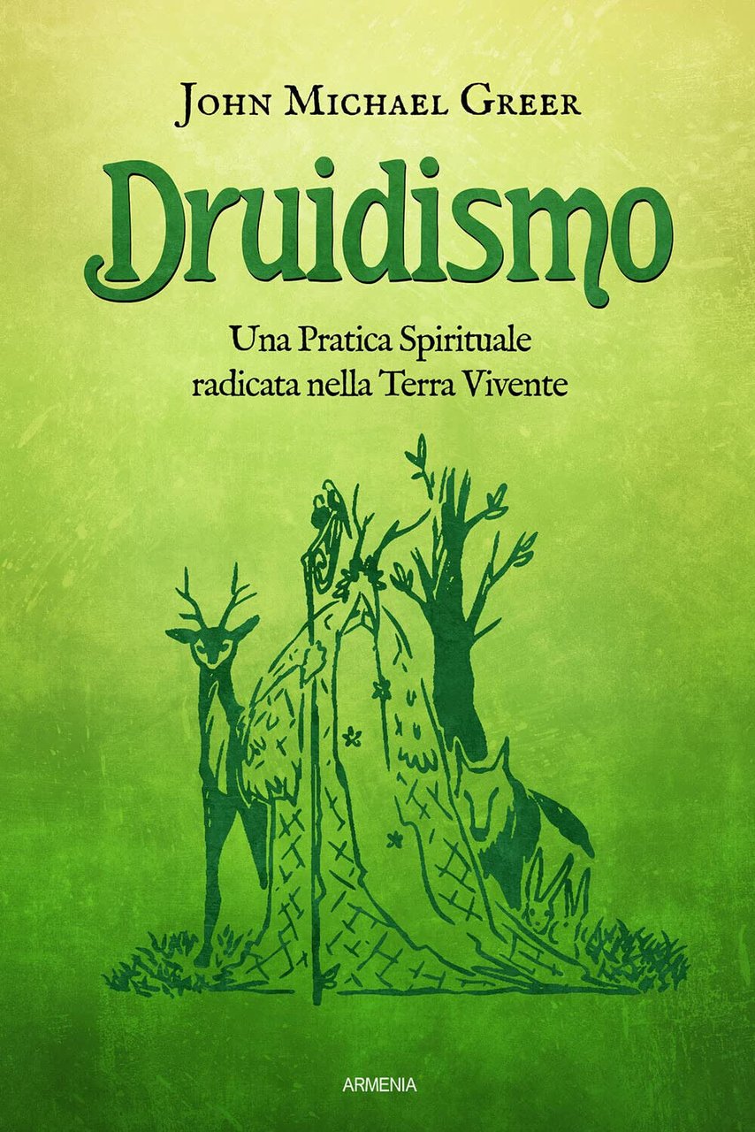 Druidismo - John Michael Greer - Armenia, 2022