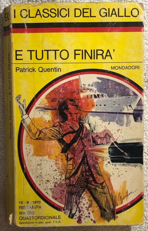 E tutto finirà di Patrick Quentin, 1970, Mondadori