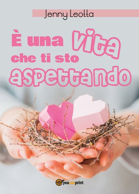 È una vita che ti sto aspettando di Jenny Leotta, …