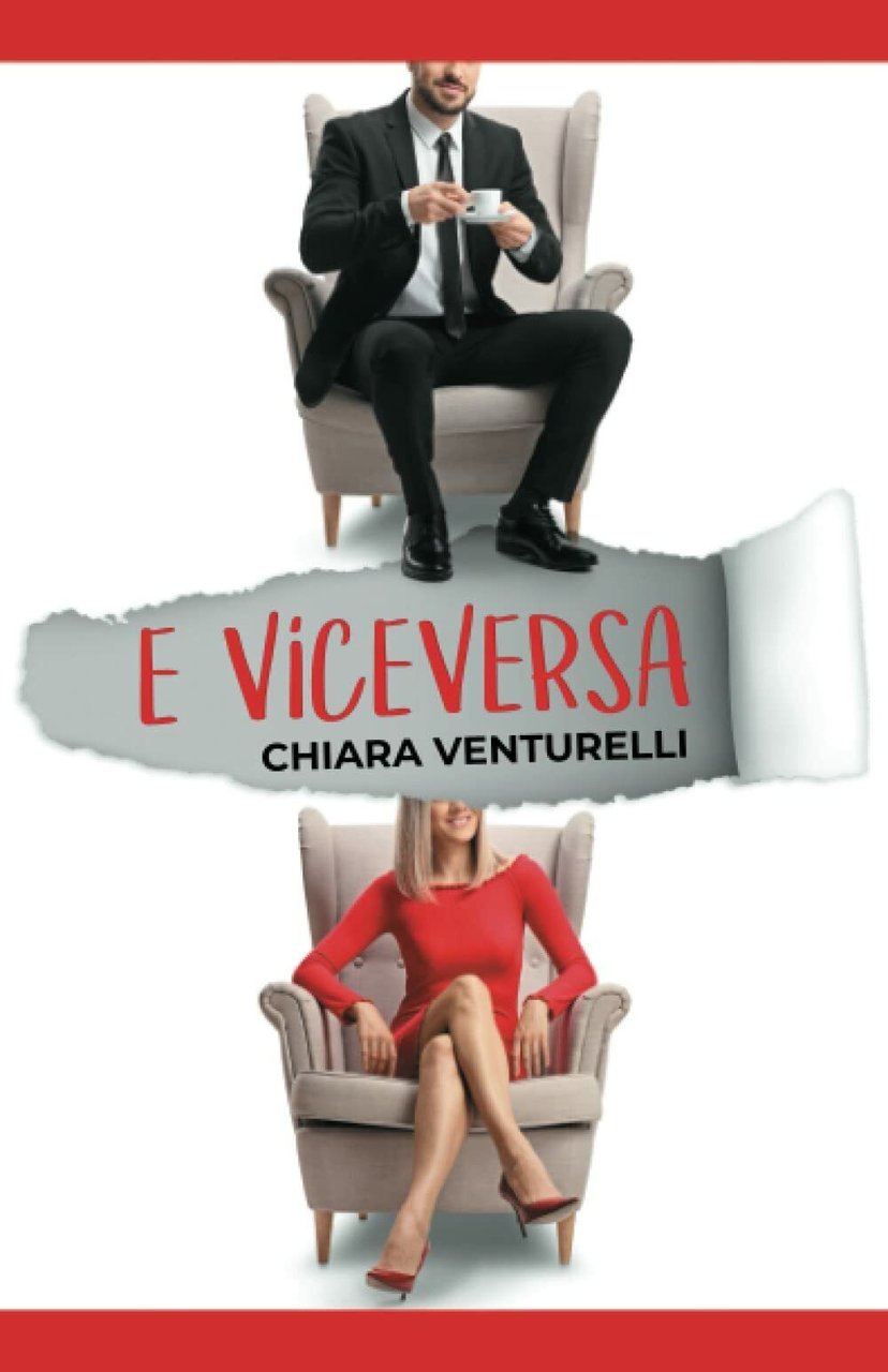 E viceversa: Una commedia romantica di Chiara Venturelli, 2021, Indipendently