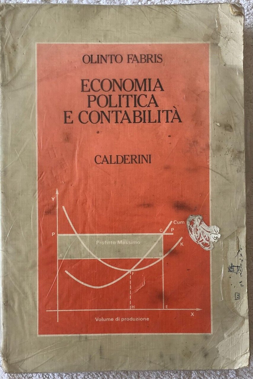 Economia politica e contabilità di Olinto Fabris, 1992, Edizioni Calderini