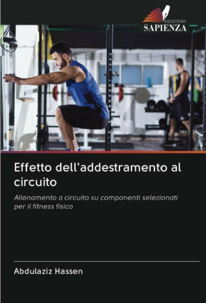 Effetto dell'addestramento al circuito - Abdulaziz Hassen-Edizioni Sapienza,2020