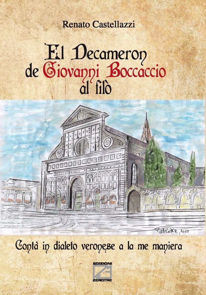 El Decameron de Giovanni Boccaccio al filò. Contà in dialeto …