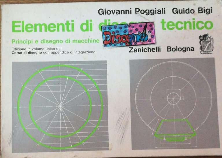 Elementi di disegno tecnico - Pogliali - Bigi - 1989 … | Immagine Gallery 2