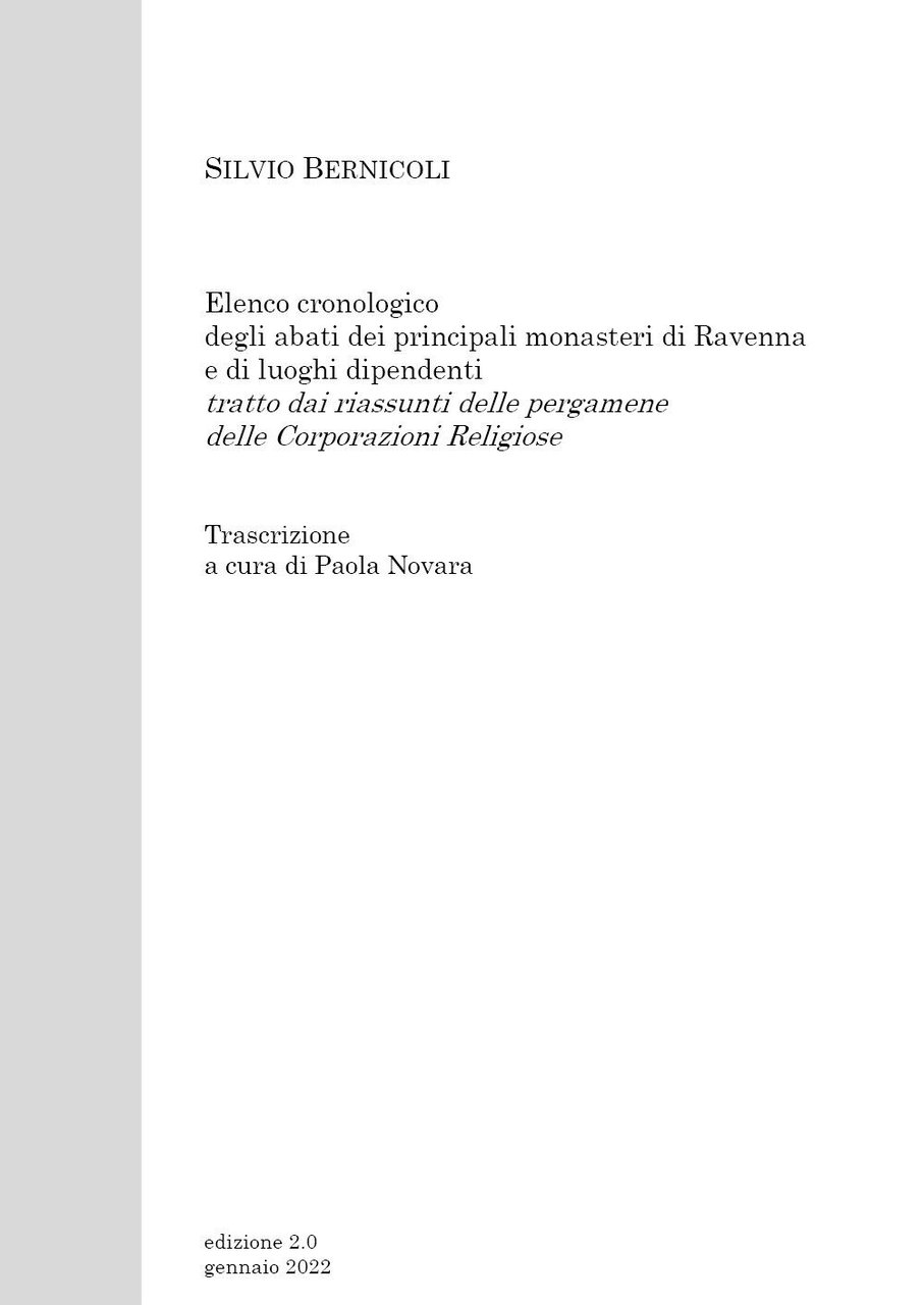 Elenco cronologico degli abati dei principali monasteri di Ravenna e …