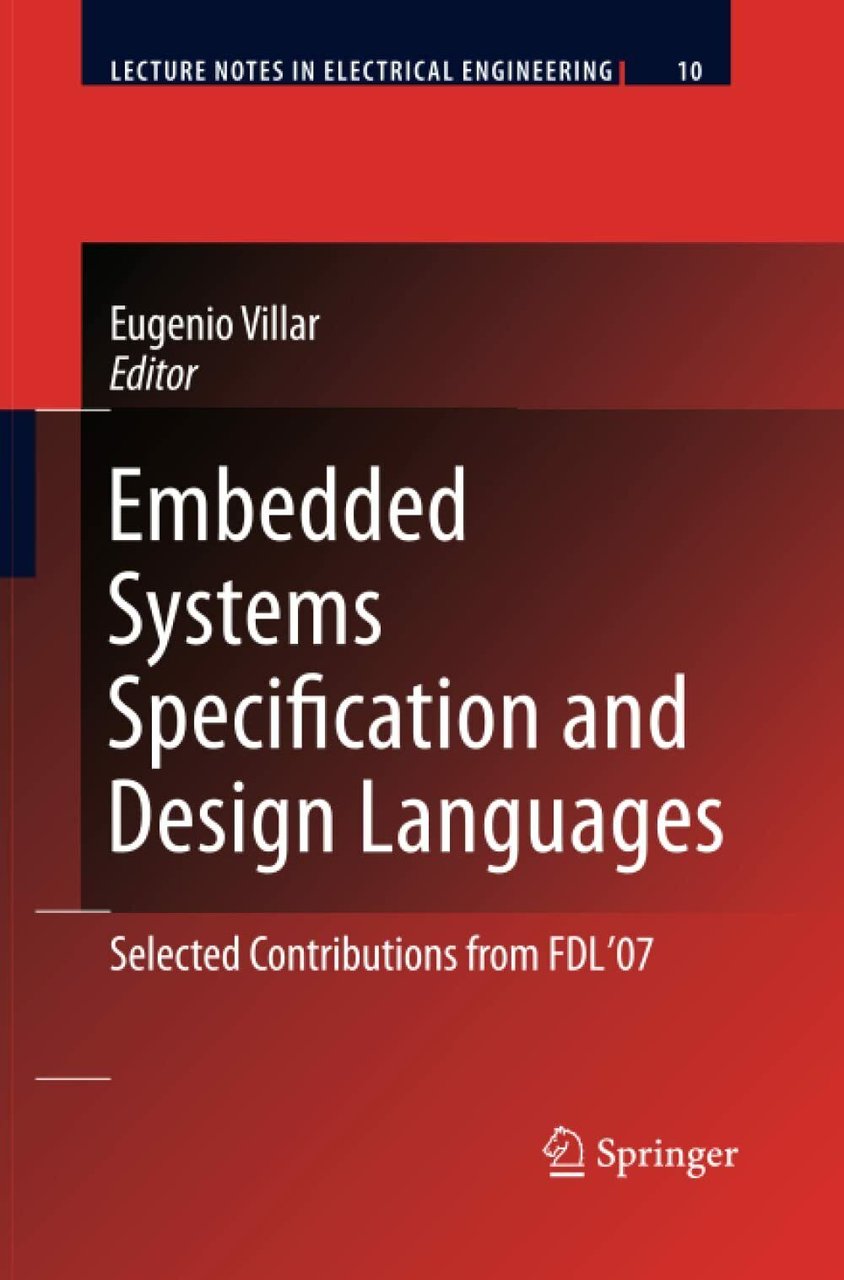 Embedded Systems Specification and Design Languages - Eugenio Villar - …