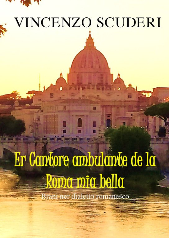 Er cantore ambulante de la Roma mia bella. Brani ner …