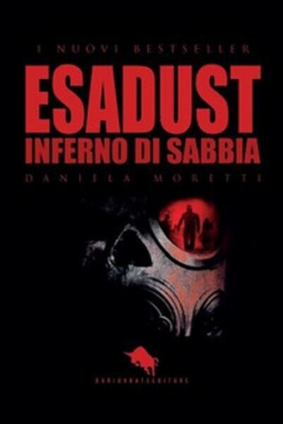 Esadust. Inferno di sabbia, Aa. Vv., 2019, How2- ER