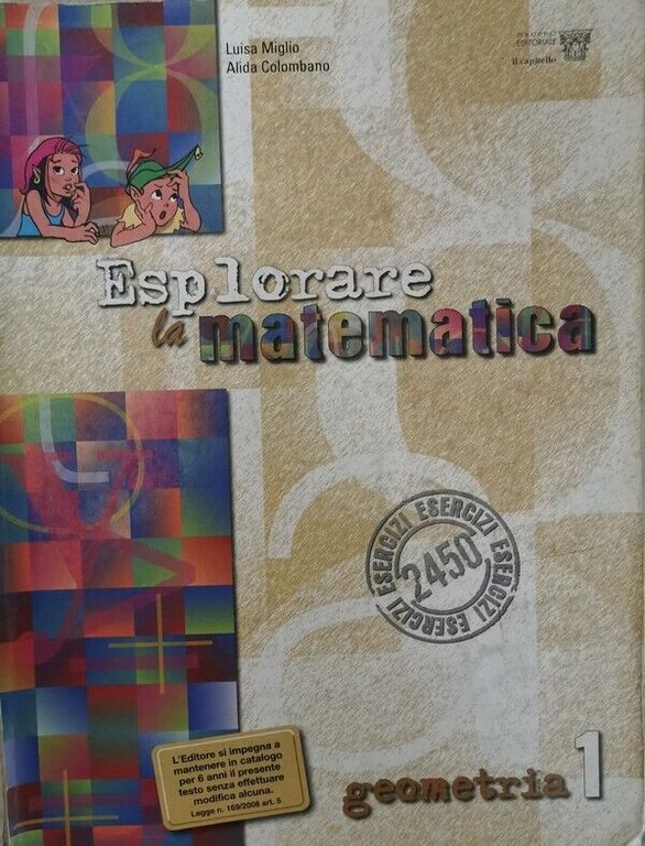 Esplorare la matematica: geometria 1 - Miglio, Colombano, 2008 - … | Immagine Gallery 2