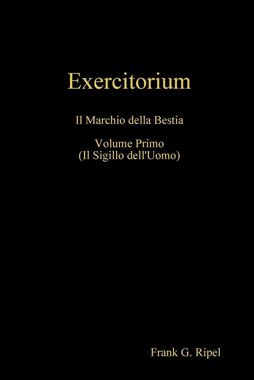 Exercitorium vol1 - Frank G. Ripel - Lulu.com, 2019