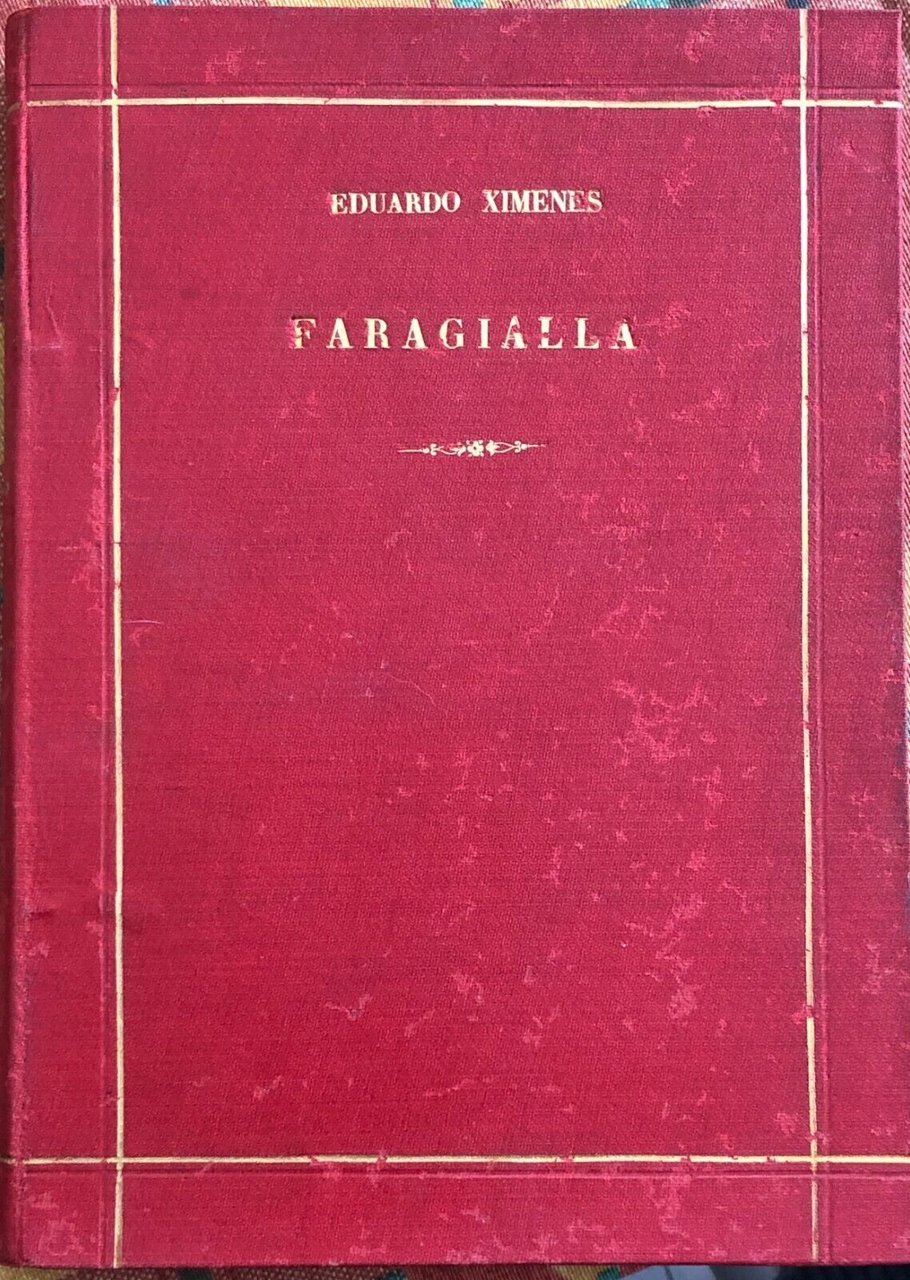 Faragialla. Avventure illustrate da 20 incisioni di G. D?Amato di …