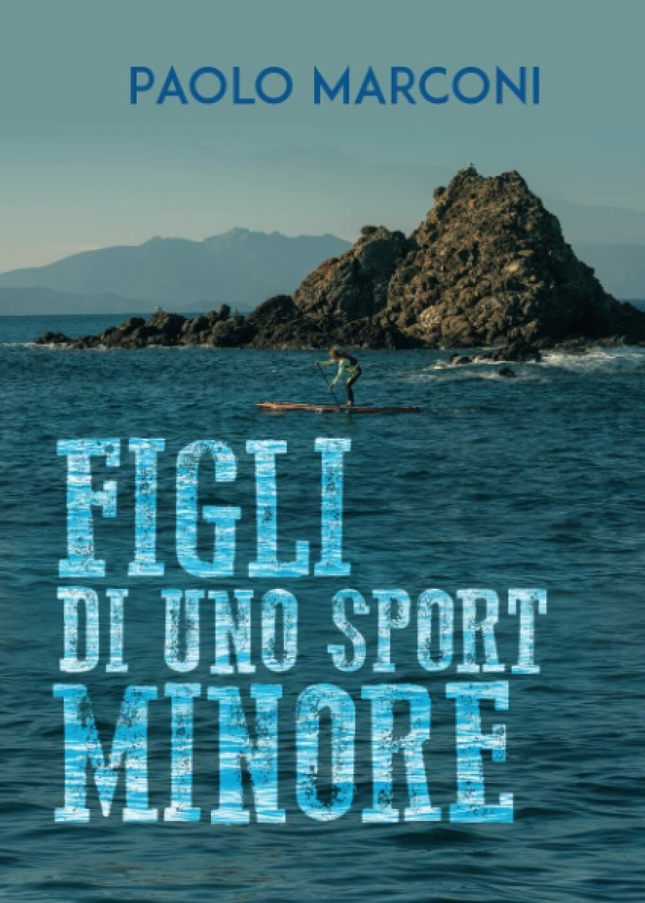 Figli di uno sport minore - Paolo Marconi - Youcanprint, …