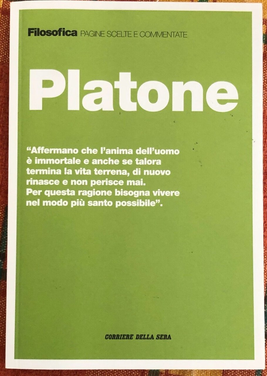 Filosofica. Pagine scelte e commentate n. 1 - Platone di …