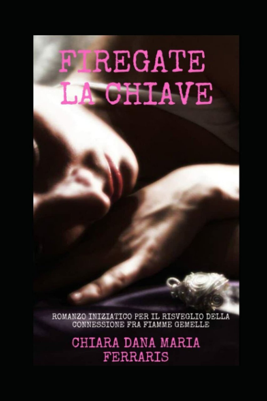 Firegate - La Chiave: Romanzo Iniziatico per il Risveglio della …