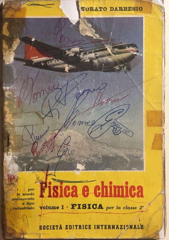 Fisica e chimica 1 di Onorato Darbesio, 1957, Società editrice …