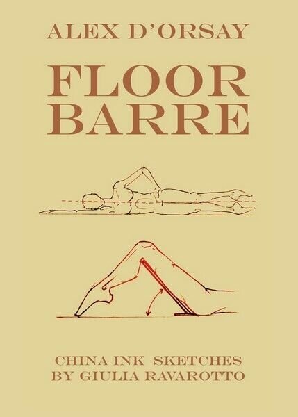 Floor Barre di Alex D?Orsay, G. Ravarotto, 2017, Youcanprint - …