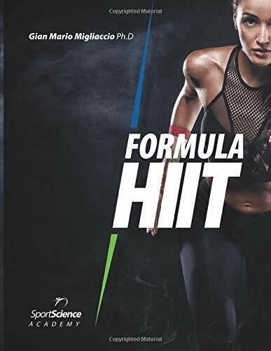 Formula HIIT - Gian Mario Migliaccio - Sport Science Lab, …