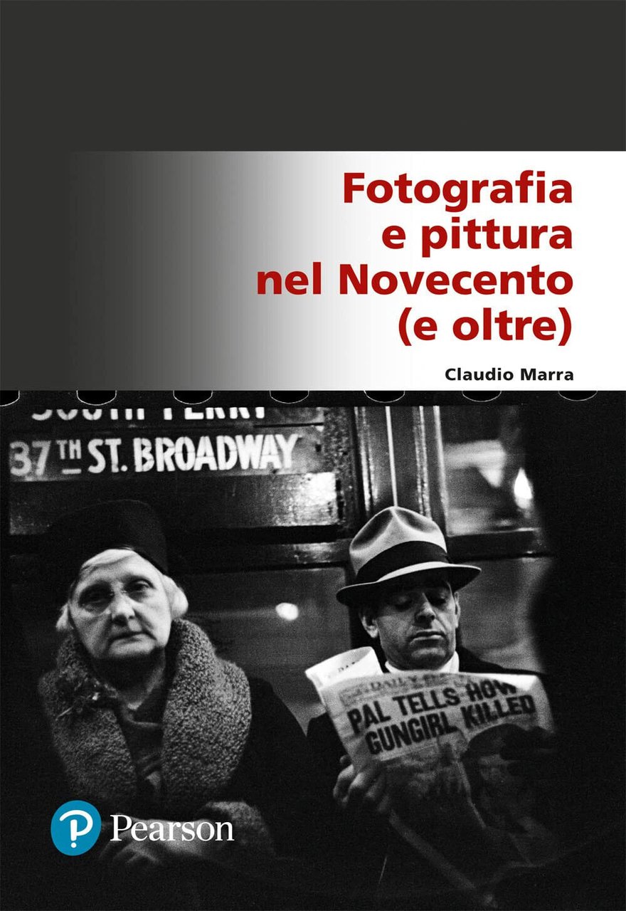 Fotografia e pittura nel Novecento (e oltre) - Claudio Marra …