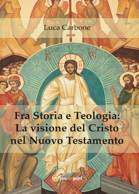 Fra storia e teologia: la visione del Cristo nel Nuovo …