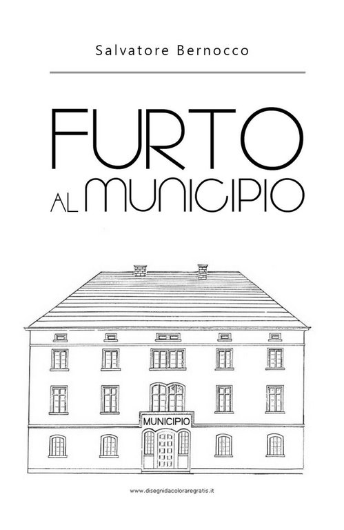 Furto al Municipio di Salvatore Bernocco, 2020, Youcanprint