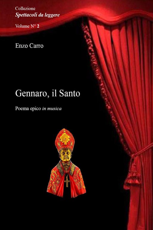 Gennaro, il Santo di Enzo Carro, 2021, Youcanprint