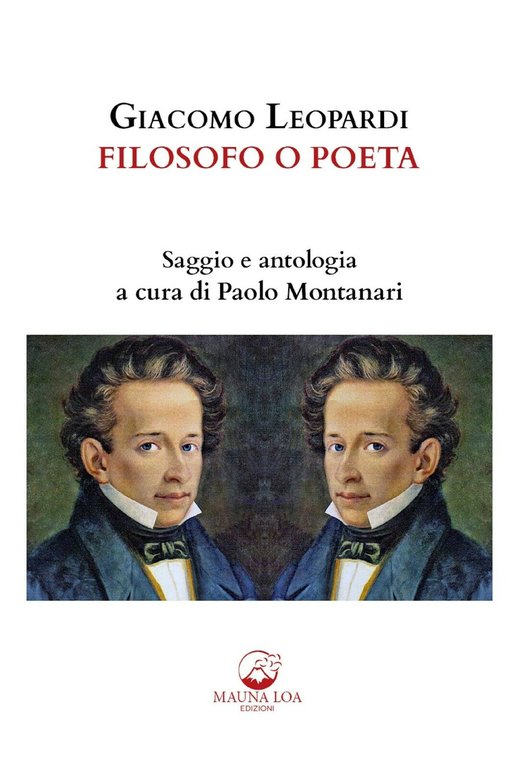 Giacomo Leopardi. Filosofo o poeta. Saggio e antologia. Ediz. critica … | Immagine Gallery 2