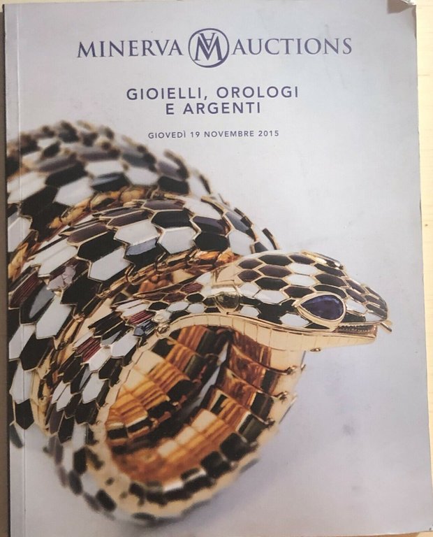 Gioielli, orologi e argenti di Aa.vv., 2015, Minerva Auctions