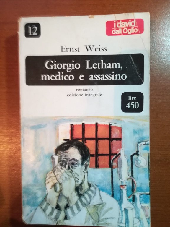 Giorgio Letham , medico e assassino - Ernst Weiss - … | Immagine Gallery 2