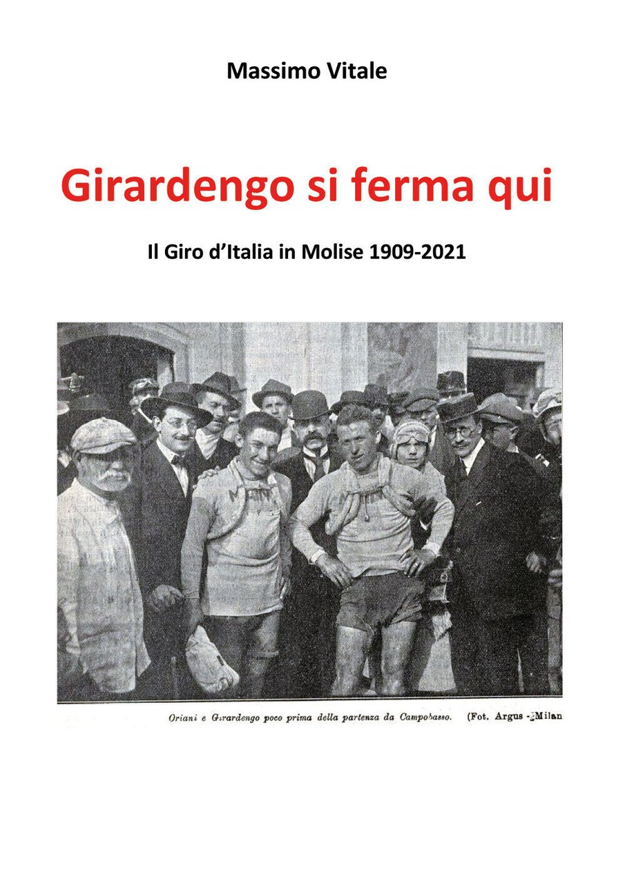 Girardengo si ferma qui di Massimo Vitale, 2021, Youcanprint