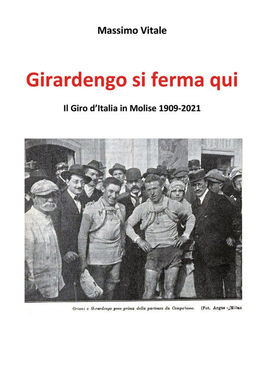 Girardengo si ferma qui di Massimo Vitale, 2021, Youcanprint
