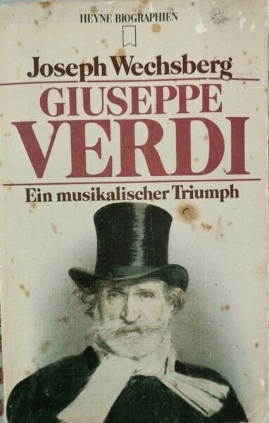 Giuseppe Verdi: ein musikalischer Triumph von Joseph Wechsberg, 1974, Heyne- … | Immagine Gallery 2