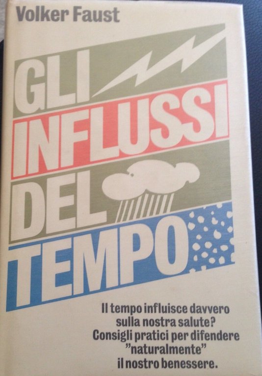 Gli influssi del tempo - Volker Faust - Siad - …
