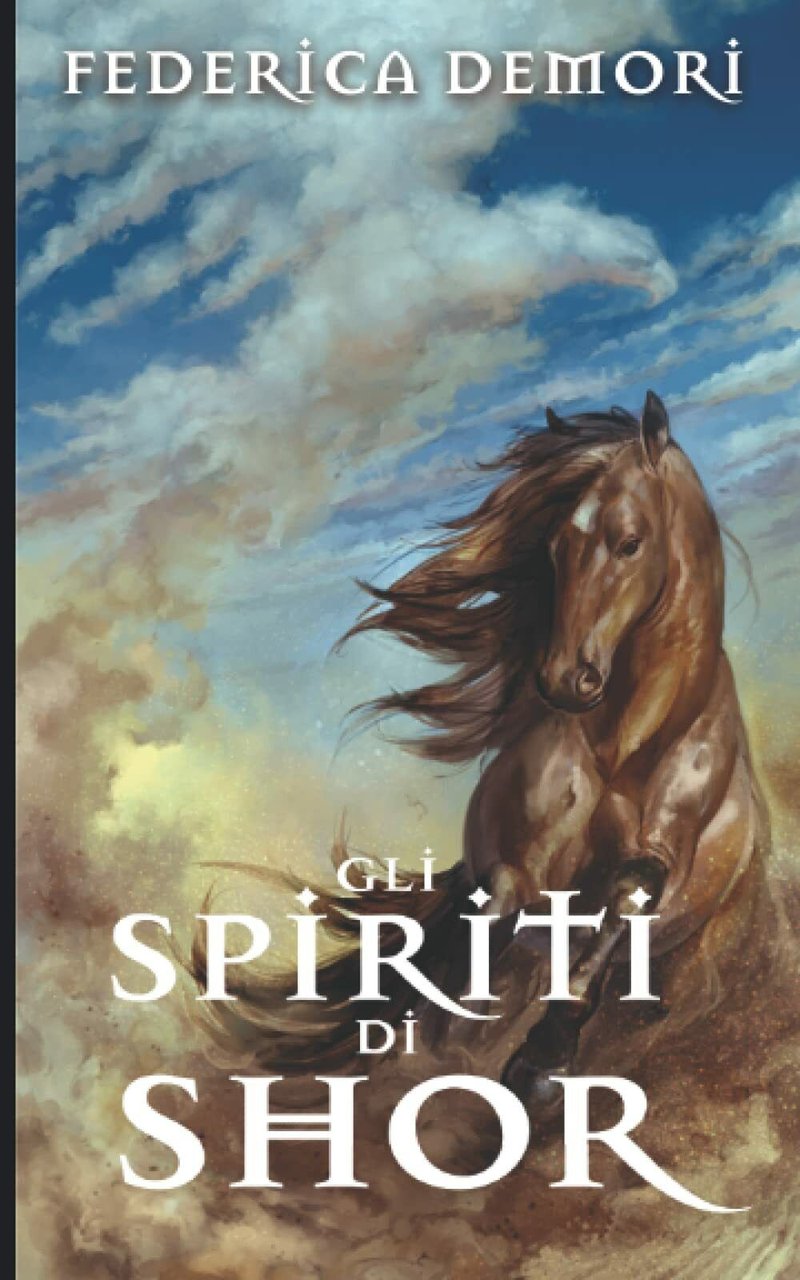 Gli Spiriti di Shor di Federica Demori, 2021, Indipendently Published