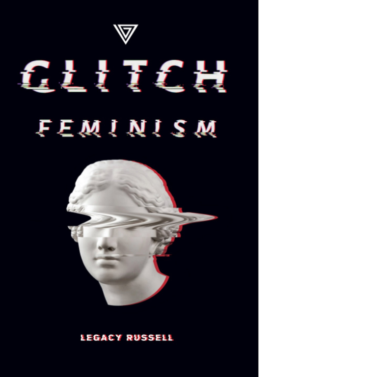 Glitch feminism. Ediz. italiana - Legacy Russell - Perrone, 2021