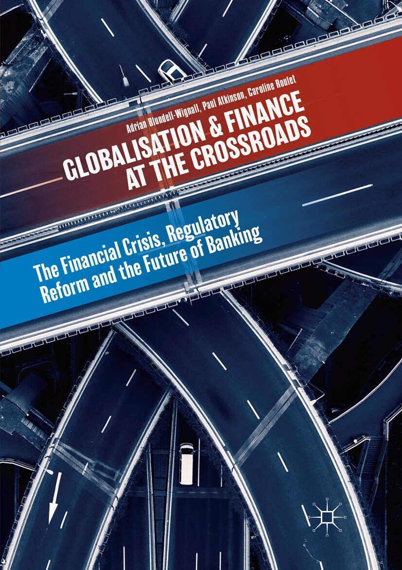 Globalisation and Finance at the Crossroads - Paul Atkinson - … | Immagine principale