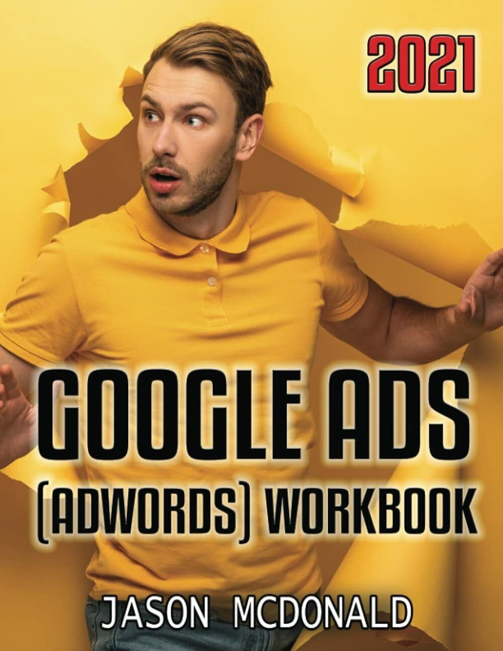 Google Ads (AdWords) Workbook Advertising on Google Ads, YouTube, & …
