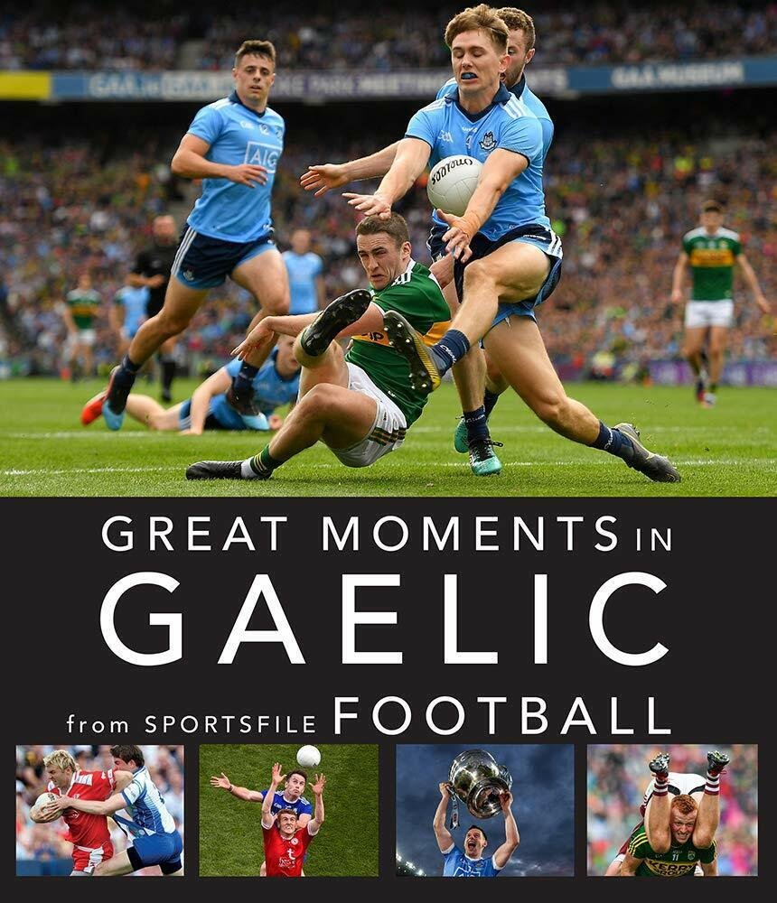 Great Moments in Gaelic Football - Sportsfile - O BRIEN …