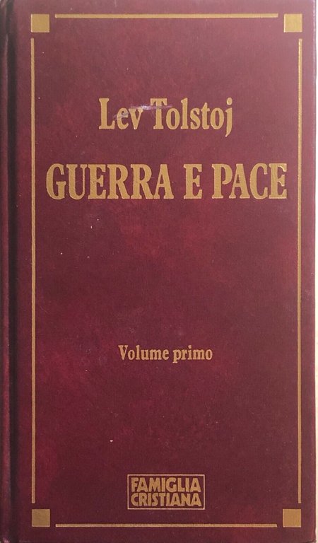 Guerra e pace Volume I di Lev Tolstoj, 1991, Famiglia …