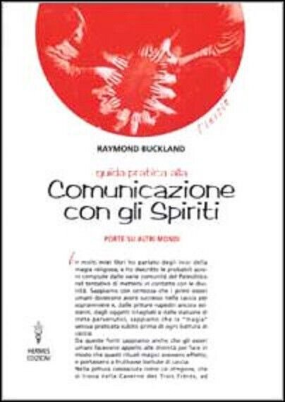 Guida pratica alla comunicazione con gli spiriti - Buckland - …