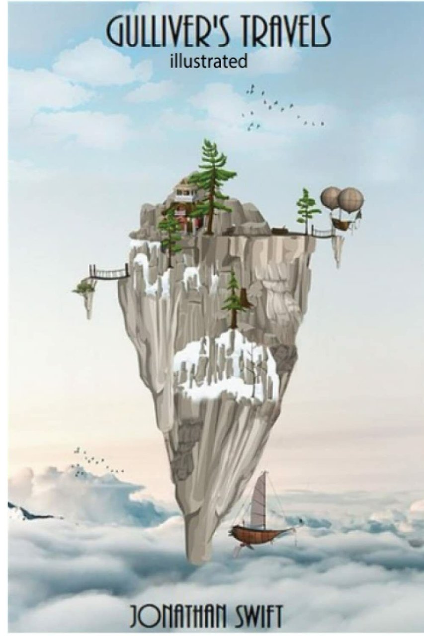Gulliver?s Travels Illustrated di Jonathan Swift, 2021, Indipendently Publishe