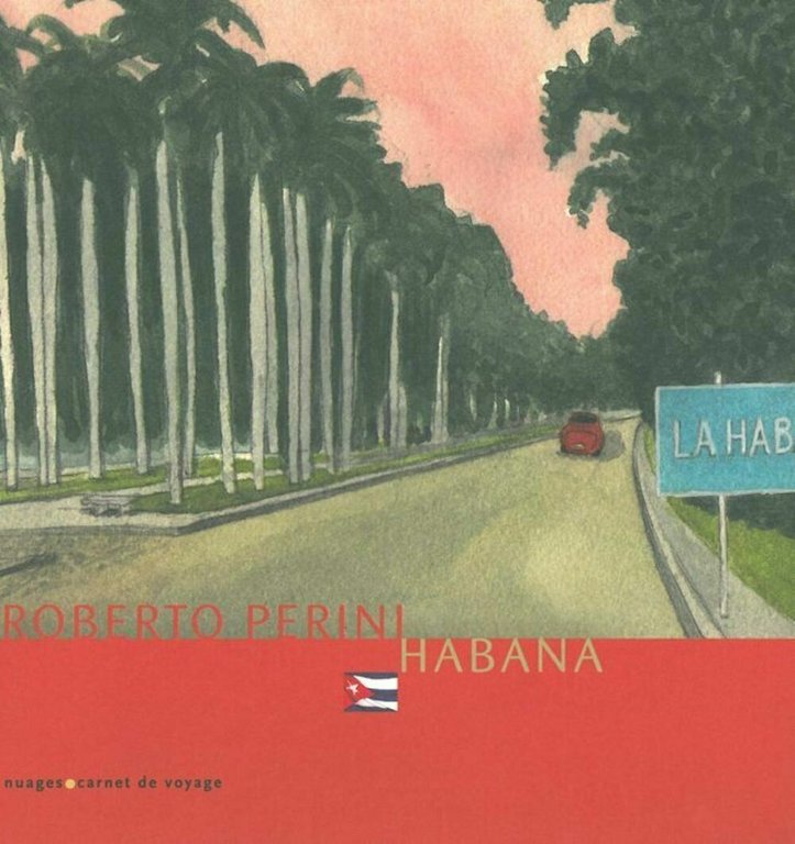 Habana di Roberto Perini di Roberto Perini, 2011, Nuages