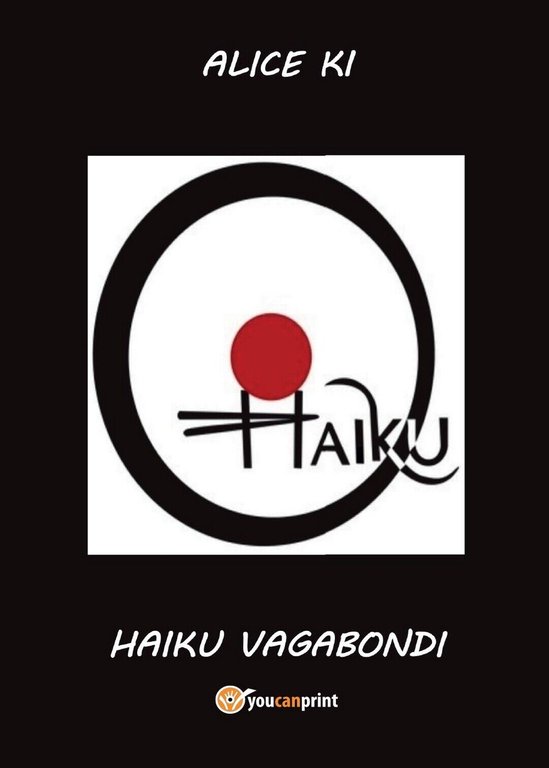 Haiku vagabondi di Alice Ki, 2016, Youcanprint